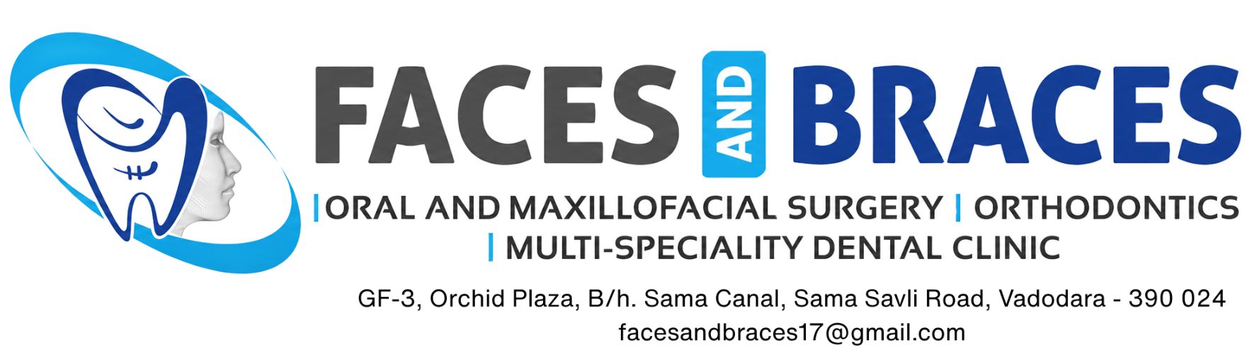 Faces and Braces